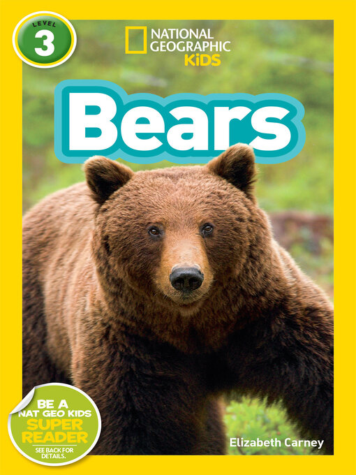 Title details for Bears (National Geographic Kids Readers, Level 3) by National Geographic Kids - Available